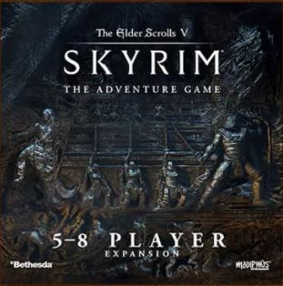 ELDER SCROLLS: SKYRIM THE ADVENTURE GAME 5-8 PLAYER EXP