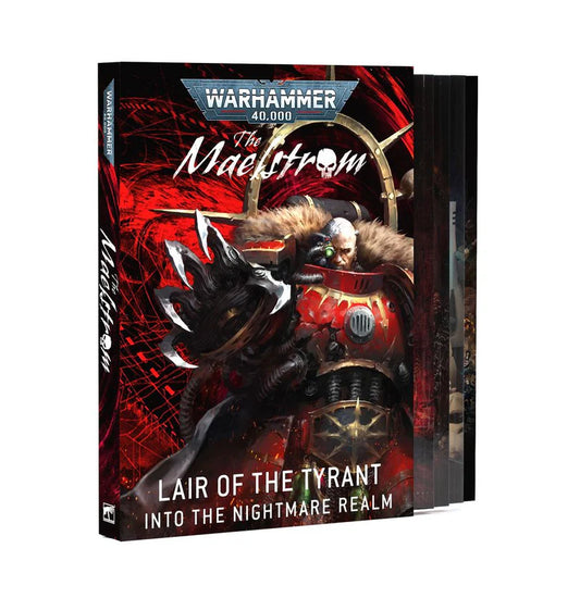 THE MAELSTROM: LAIR OF THE TYRANT