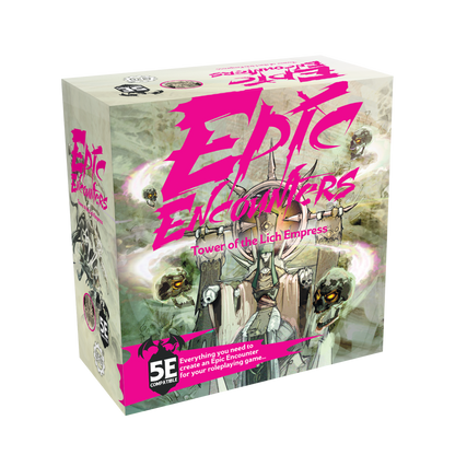 EPIC ENCOUNTERS: TOWER OF THE LICH EMPRESS