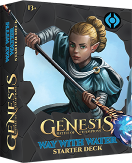 GENESIS: BATTLE OF CHAMPIONS STARTER DECK -  WAY WITH WATER
