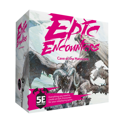 EPIC ENCOUNTERS: CAVE OF THE MANTICORE