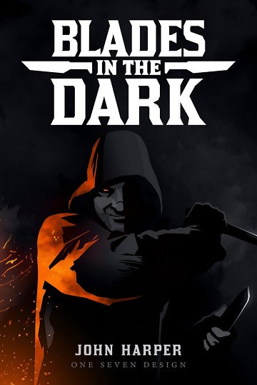BLADES IN THE DARK
